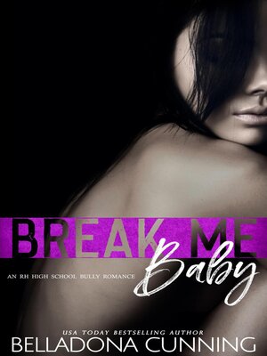 cover image of Break Me, Baby